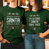 Naughty Santa TEE or CREW (Black or Green)