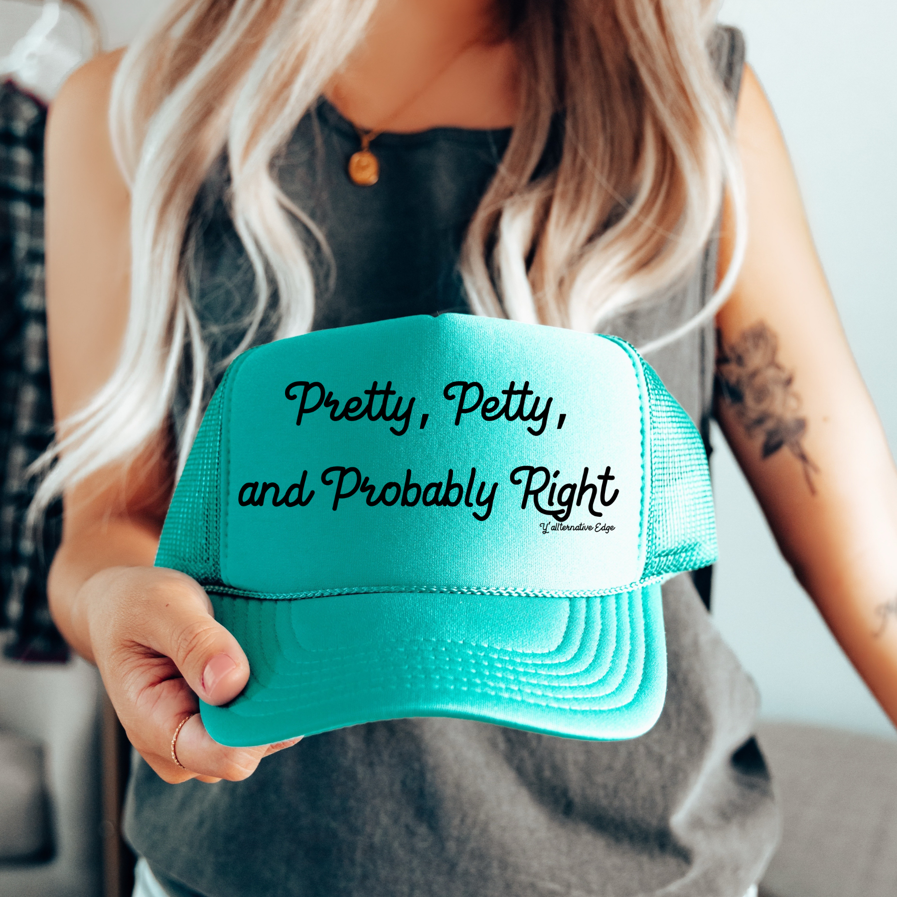 Petty, Pretty & Right Turquoise Trucker