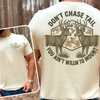 Chasin' Tail Tee