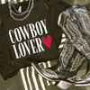 Cowboy Lover - Tee or Crew (Black or Maroon)