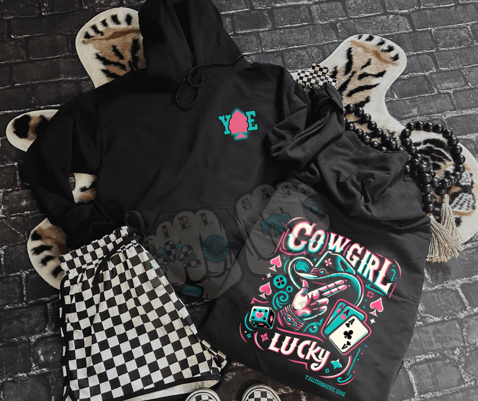 One Lucky Cowgirl- Hoodie or Crewneck
