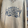 We Grow Whiskey Pullover- RETAIL $54.99
