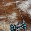 Western Ranchin Mama Turquoise Necklace