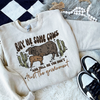 Buy Me Some Cows (Crewneck or Hoodie)